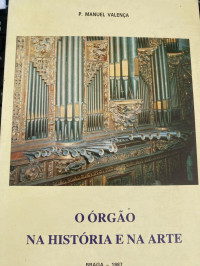 Image of O ORGAO NA HISTORIA E NA ARTE