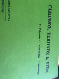 Image of CAMINHO,VERDADE E VIDA